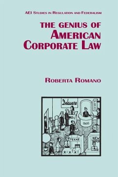 The Genius of American Corporate Law - Romano, Roberta