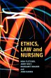 Ethics, law and nursing - Bild 1