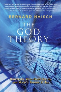 The God Theory - Haisch, Bernard (Bernard Haisch)
