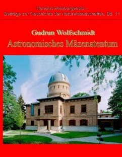 Astronomisches Mäzenatentum - Wolfschmidt, Gudrun