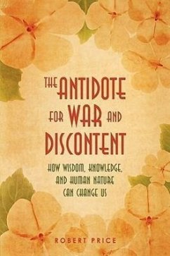The Antidote For War and Discontent - Price, Robert