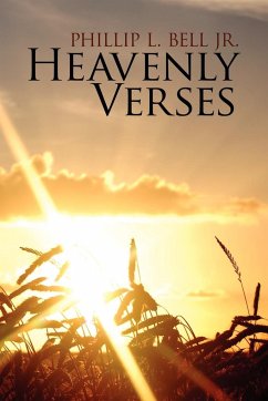 Heavenly Verses - Bell, Phillip L. Jr.; Bell Jr, Phillip L.