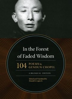 In the Forest of Faded Wisdom - Chopel, Gendun