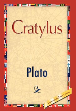 Cratylus - Plato; Warner, Charles Dudley; Charles Dudley Warner