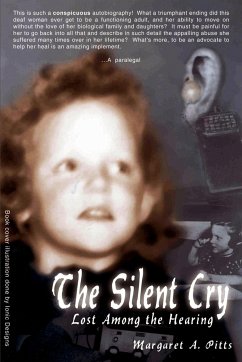 The Silent Cry - Pitts, Margaret A.