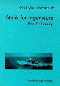 Statik für Ingenieure - Brüller, Otto; Neff, Thomas