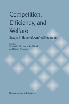 Competition, Efficiency, and Welfare - Mueller, Dennis C. / Haid, Alfred / Weigand, Jürgen (Hgg.)