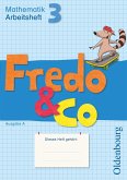 Fredo & Co A 3. Arbeitsheft / Fredo & Co Bd.3
