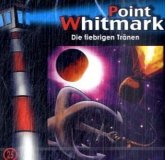 Point Whitmark - Die fiebrigen Tränen