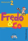 Fredo - Mathematik - Ausgabe A - 2009 - 2. Schuljahr / Fredo & Co - Mathematik, Ausgabe A