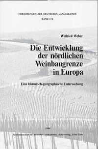 Die Entwicklung der nördlichen Weinbaugrenze in Europa