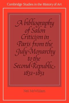 A Bibliography of Salon Criticism in Paris from the July Monarchy to the Second Republic, 1831 1851