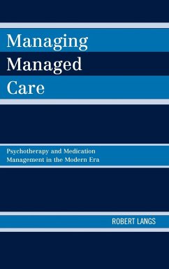 Managing Managed Care - Langs, Robert