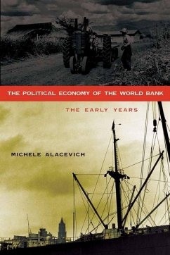 The Political Economy of the World Bank - Alacevich, Michele