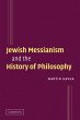 Jewish Messianism and the History of... - Bild 1