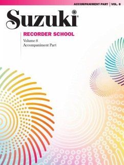 Suzuki Recorder School (Soprano and Alto Recorder), Vol 8 - Suzuki, Shinichi