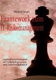 Framework zum IT-Risikomanagement