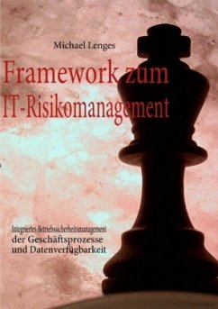 Framework zum IT-Risikomanagement - Lenges, Michael