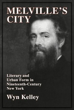 Melville's City - Kelley, Wyn; Wyn, Kelley