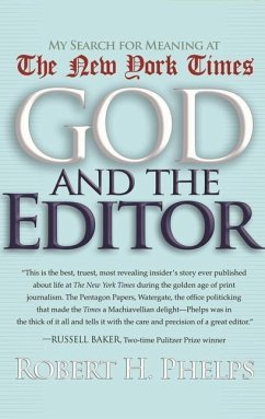 God and the Editor - Phelps, Robert H