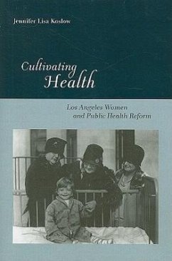 Cultivating Health - Koslow, Jennifer Lisa