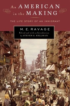 An American in the Making - Ravage, M E