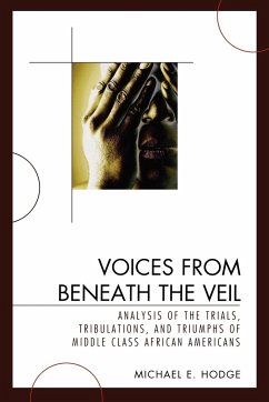 Voices from Beneath the Veil - Hodge, Michael E.