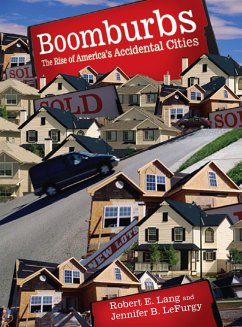 Boomburbs: The Rise of America's Accidental Cities - Lang, Robert E.; Lefurgy, Jennifer B.