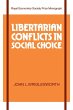 Libertarian Conflicts in Social Choice - Bild 1