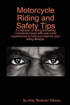 Motorcycle Riding and Safety Tips - Pittman, Willy