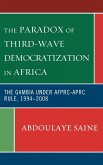 The Paradox of Third-Wave Democratization in Africa