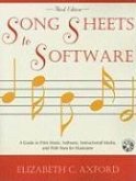 Song Sheets to Software: A Guide to Print Music, Software, Instructional Media, and Web Sites for Musicians [With CDROM]