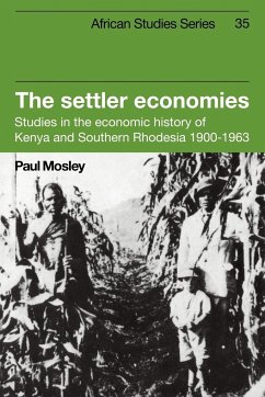 The Settler Economies - Mosley, Paul