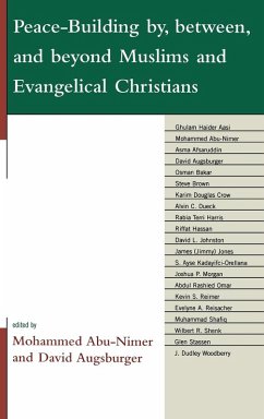 Cover Peace-Building by, between, and beyond Muslims and Evangelical Christians