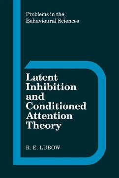 Latent Inhibition and Conditioned Attention Theory - Lubow, R. E.