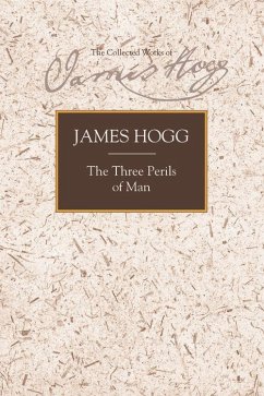 The Three Perils of Man - Hogg, James