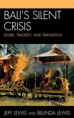 Bali's Silent Crisis - Lewis, Jeff; Lewis, Belinda