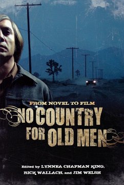 No Country for Old Men - King, Lynnea Chapman; Wallach, Rick; Welsh, Jim