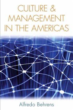 Culture and Management in the Americas - Behrens, Alfredo