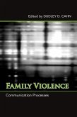 Family Violence: Communication Processes