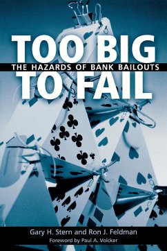 Too Big to Fail - Stern, Gary H.; Feldman, Ron J.