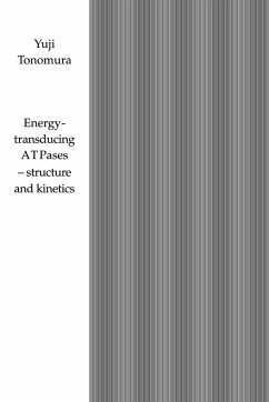 Energy-Transducing Atpases - Structure and Kinetics - Tonomura, Yuji