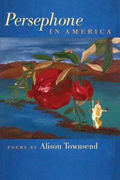 Persephone in America - Townsend, Alison