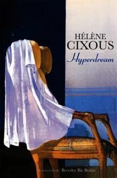 Hyperdream - Cixous, Hélène
