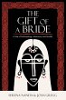 Gift of a Bride - Bild 1