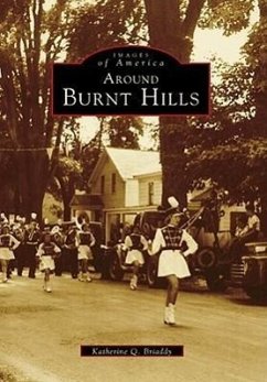 Around Burnt Hills - Briaddy, Katherine Q.