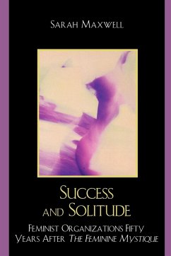 Success and Solitude - Maxwell, Sarah