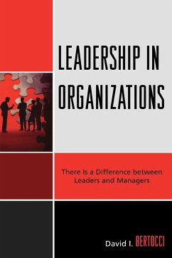 Leadership in Organizations - Bertocci, David I.