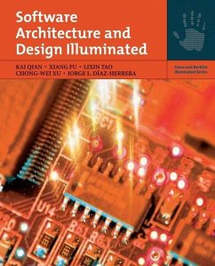 Software Architecture and Design Illuminated - Qian, Kai; Fu, Xiang; Tao, Lixin