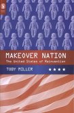Makeover Nation: The United States of Reinvention